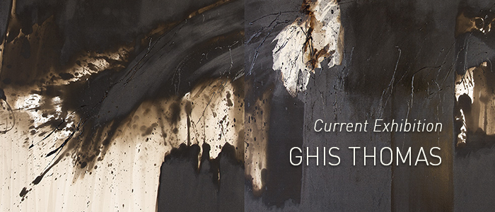 Ghis Thomas / New Exhibition
